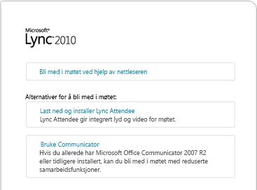 Bli med i møte i Lync 2010