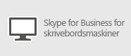 Skype for Business – Windows-maskin
