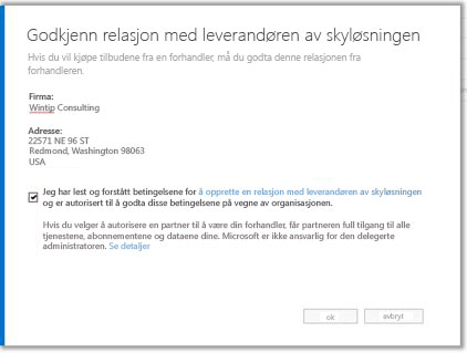 Godta relasjon med leverandøren av skyløsningen.