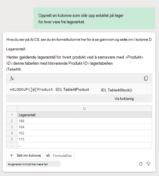 Copilot i Excel oppretter en XLookup-formel basert på en ledetekst fra kunden som ber om en kolonne som slår opp lagerdata i et annet ark.