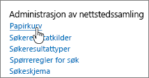 Innstillinger under overskriften administrator for områdesamling med Papirkurv uthevet
