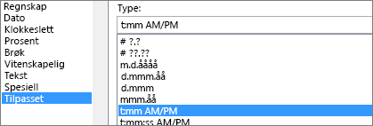 Dialogboksen formater celler, egendefinert kommando, t:mm AM/PM-type