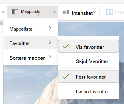 Skjermbilde av rullegardinlisten mapperute med Vis favoritter og Fest favoritter valgt