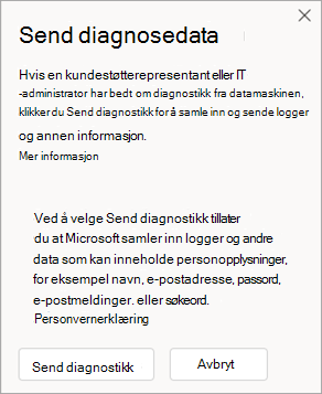 Skjermbilde av vinduet som viser hvordan du sender diagnosedata når du snakker med en agent