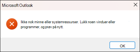 Ikke nok minne i Outlook