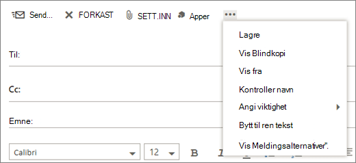Et skjerm bilde viser alternativene som er tilgjengelige fra mer-kommandoen på verktøy linjen for e-postmeldinger.