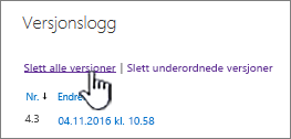 Versjonsdialog, med Slett alle versjoner uthevet