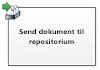 Send dokument til repositorium
