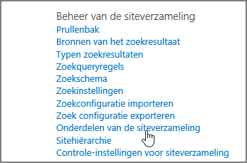 Functie siteverzameling geselecteerd in het menu Beheer van siteverzameling onder instellingen