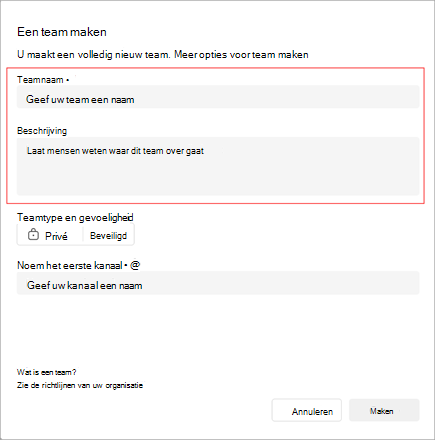 Schermopname van het venster Een team maken. Het bevat een gebied om een teamnaam, beschrijving en type toe te voegen. U kunt ook de naam van uw eerste kanaal maken.