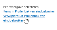 Prullenbak van SharePoint 2013 met Verwijderd uit prullenbak van gebruiker gemarkeerd