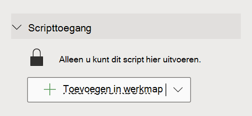 Deel Office-scripts via scripttoegang met behulp van de knop Werkmap toevoegen.