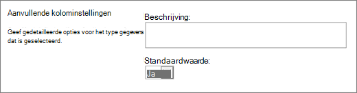 Opties voor de kolom Ja/Nee