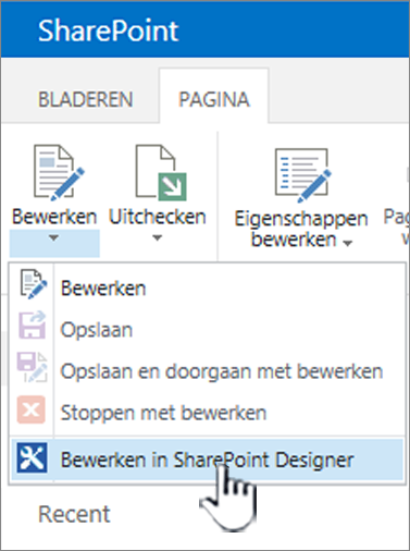 SharePoint Designer selecteren in het menu Bewerken