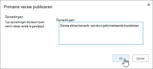 Een opmerking invullen en op OK klikken