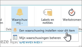 'Een waarschuwing instellen voor dit item' in SharePoint 2016 met een item gemarkeerd