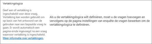 Sectie Vertakkingslogica in het dialoogvenster Nieuwe vraag