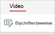 Knop Bijschriften bewerken op het tabblad Video.