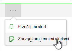 Wyróżniony przycisk Zarządzaj alertami w usłudze SharePoint Online