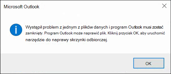Wystąpił problem z jednym z plików danych, a program Outlook należy zamknąć.