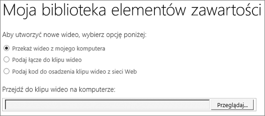 Okno dialogowe Tworzenie nowego klipu wideo z wyróżnionym poleceniem Przekaż