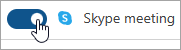 Zrzut ekranu przedstawiający przełącznik umożliwiający skonfigurowanie spotkania na Skypie