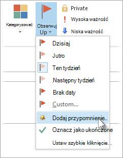 Jeśli zadanie jest już otwarte w osobnym oknie, kliknij pozycję Zadanie > Flaga monitująca > Dodaj przypomnienie.