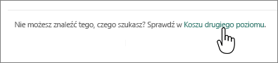 Kosz w usłudze SharePoint Online z wyróżnionym linkiem drugiego poziomu