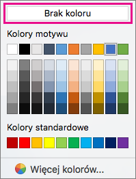 Opcje koloru cieniowania z wyróżnioną pozycją Brak koloru.