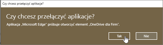 Okno dialogowe Przełącz aplikację do przeglądarki Windows 10 Edge z wyróżnioną pozycją tak