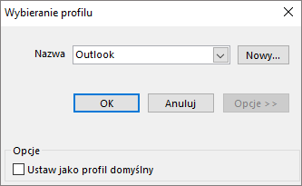 Akceptowanie domyślnego ustawienia programu Outlook w oknie dialogowym Wybieranie profilu