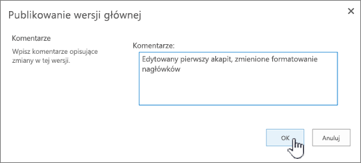 Wpisz komentarz i kliknij przycisk OK.