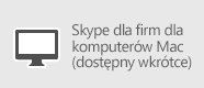 Skype dla firm — dla komputerów Mac