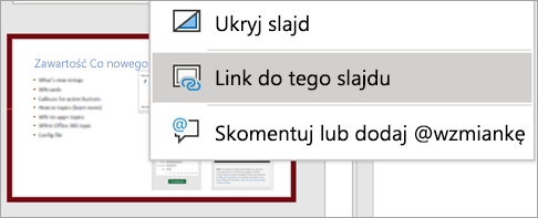 Przedstawia pozycję Link do tego wyświetlanego prawym kliknięciem myszy menu Slajd
