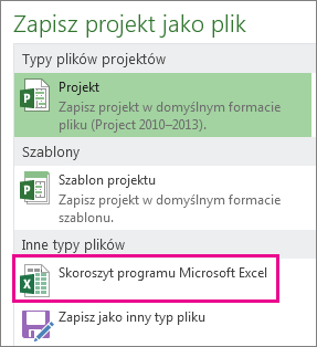 Zapisywanie pliku projektu jako skoroszytu programu Microsoft Excel