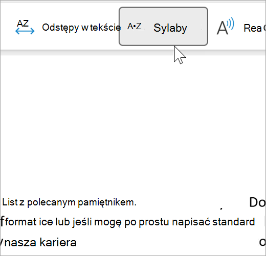 Zrzut ekranu przedstawiający zaznaczoną funkcję Sylaba czytnika immersyjnego i pokazujący kilka wyrazów w wiadomości e-mail rozdzielonych sylabami. Zalecenie wyrazu jest wyświetlane jako rec dot om dot men dot da dot tion