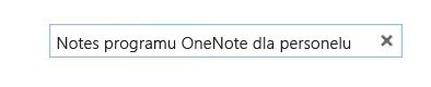 Wybierz pozycję Notes programu OneNote dla personelu.