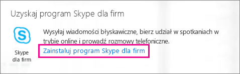 Zrzut ekranu przedstawiający przycisk Zainstaluj programu Skype dla firm w portalu usługi Office 365