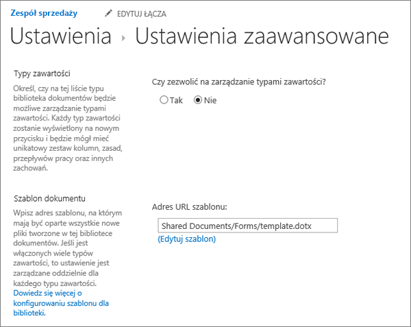 Ustawienia biblioteki w obszarze Ustawienia zaawansowane z wyświetlonym polem Edytuj szablon.