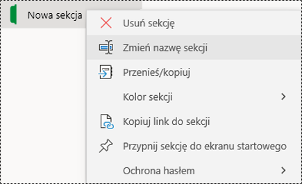 Zrzut ekranu przedstawiający menu kontekstowe umożliwiające zmianę nazwy karty sekcji w programie OneNote dla systemu Windows 10.