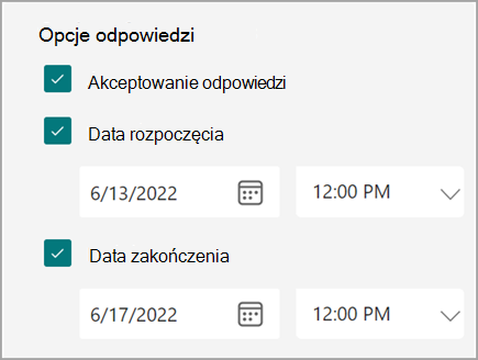 Zrzut ekranu przedstawiający ustawienia formularza/testu, w których użytkownicy mogą ustawić datę rozpoczęcia i zakończenia odpowiedzi.