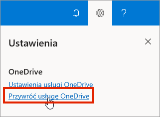 Menu Ustawienia dla usługi OneDrive dla Firm online z wyróżnioną pozycją Przywróć