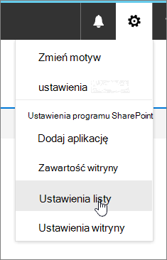 Menu Ustawienia z wyróżnioną pozycją Ustawienia listy