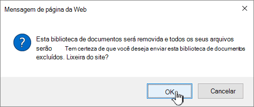 Caixa de diálogo De confirmação ao excluir uma biblioteca