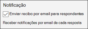 Opção para enviar notificações por email para formulários participantes no Microsoft Forms