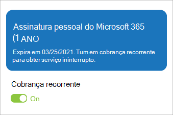 Mostra uma assinatura do Microsoft 365 Personal com cobrança recorrente ativada.