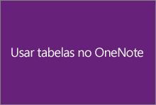 Usando tabelas no OneNote