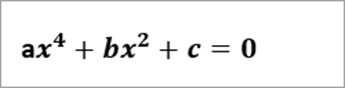 leituras da equação de exemplo: ax^4+bx^2+c=0