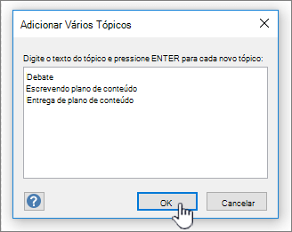 Adicione nomes de tópicos que você deseja adicionar, um por linha.