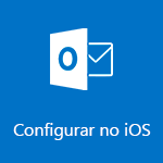 Configurar o Outlook para iOS